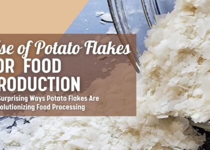 Uses of Potato Flakes