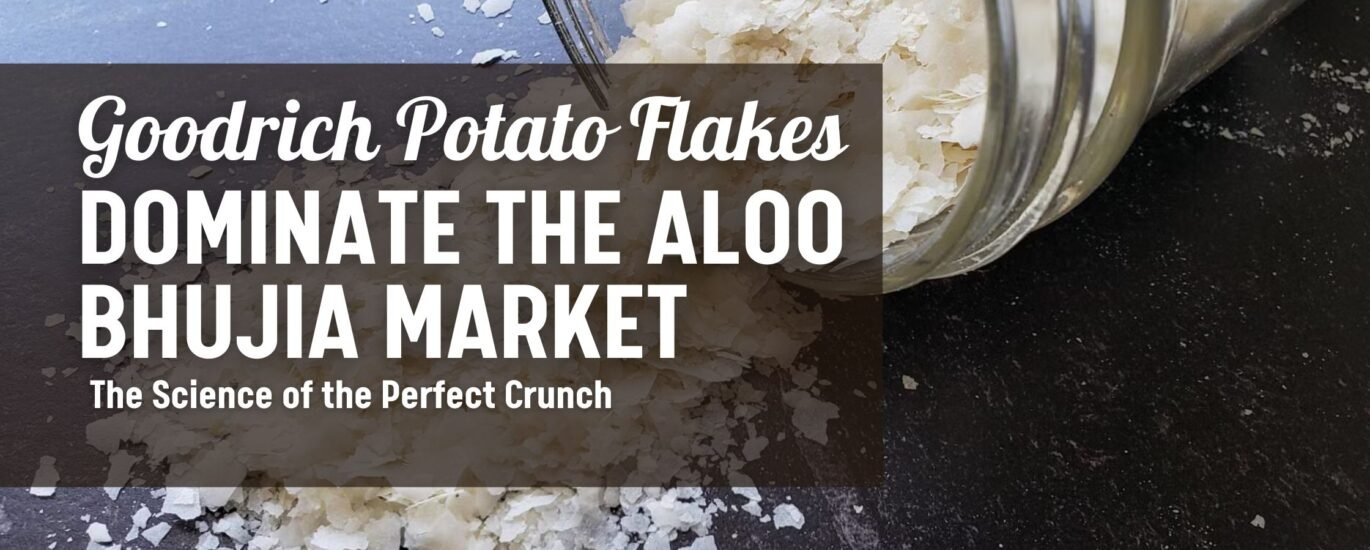 The Science of the Perfect Crunch: Why Goodrich Potato Flakes Dominate the Aloo Bhujia Market
