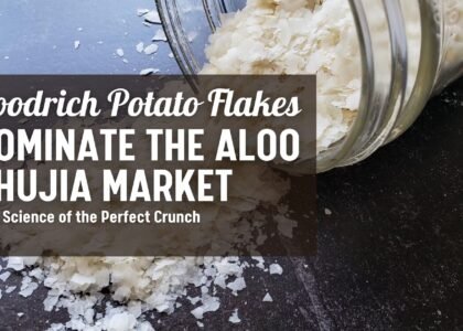 The Science of the Perfect Crunch: Why Goodrich Potato Flakes Dominate the Aloo Bhujia Market