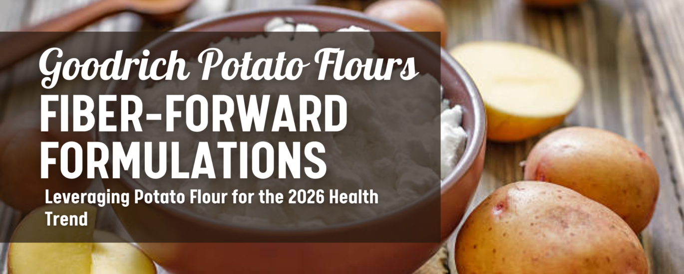 Potato Flour in 2026: The Functional Solution for Fiber-Forward Snack Formulas